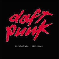 Daft Punk - ‘Musique Vol. 1 1993 – 2005’ (Virgin) Released 03/04/06