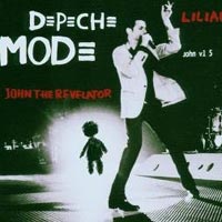 Depeche Mode - 'John The Revelator' / 'Lilian' (Mute) Released 05/06/06