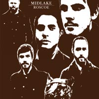 Midlake - 'Roscoe' (Bella Union) Released 31/07/06