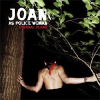 Joan As Police Woman - Eternal Flame