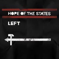 Hope Of The States – ‘Left’ (Columbia) Released 21/08/06