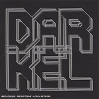 Darkel - 'Darkel' (EMI) Released 18/09/06