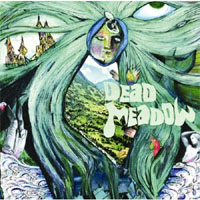 Dead Meadow - 'Dead Meadow' (Xemu) Released 02/10/06