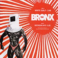 The Bronx – ‘White Guilt’ (Wichita) Released 06/11/06