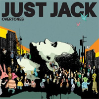 Just Jack – ‘Overtones’ (Mercury) Released 29/01/06