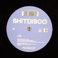 Sh*tDisco – ‘OK’ (Fierce Panda) Released 30/04/07