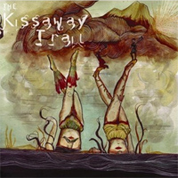 The Kissaway Trail - 'The Kissaway Trail' (Bella Union) Released 23/04/07