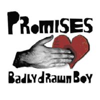 Badly Drawn Boy - ‘Promises’