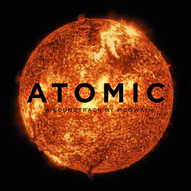 Mogwai unveil new track U-235 from new album Atomic stuart braithwate