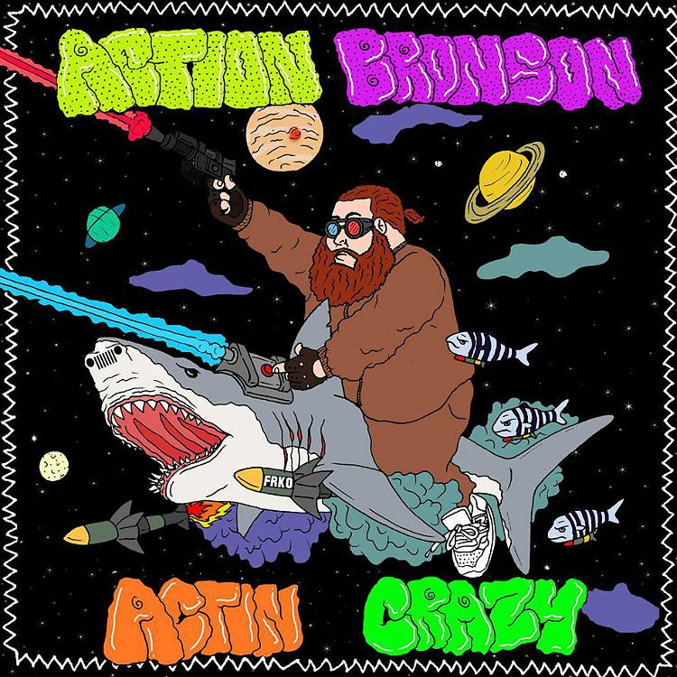 Action Bronson releases Actin Crazy from new album Mr Wonderful