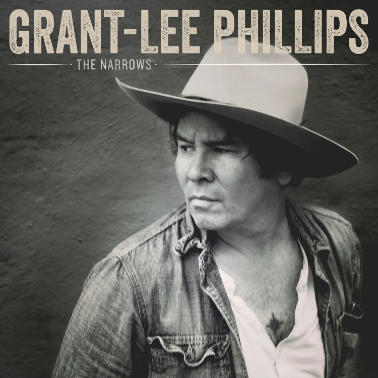 Grant Lee Phillips new album The Narrows review, tracklist