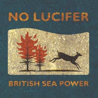 British Sea Power - 'No Lucifer'