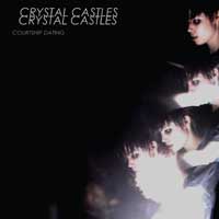 Crystal Castles - 'Courtship Dating'