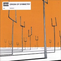 As Muse Prepare For Reading & Leeds: 20 Facts About 'Origin Of Symmetry'