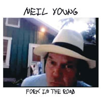 Neil Young - 'Fork in the Road' (Reprise) Released 06/04/09