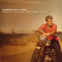 Robbie Williams 'Reality Killed The Video Star' (EMI) Released 09/11/09