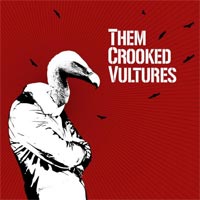 Them Crooked Vultures 'Them Crooked Vultures' (Sony) Released 16/11/09