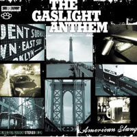 The Gaslight Anthem - 'American Slang' (Side One Dummy) Released: 14/06/10 