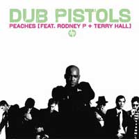 Dub Pistols feat. Rodney P & Terry Hall - 'Peaches'