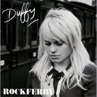 Duffy - 'Rockferry' (A&M) Released 03/03/08