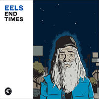 Eels - 'End Times' (V2) Released 18/01/10