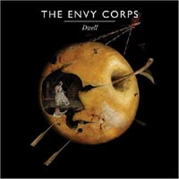 The Envy Corps - 'Dwell' (Mercury) Released 28/04/08