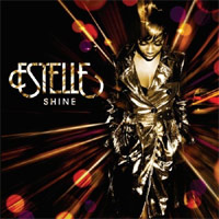 Estelle - 'Shine' (Atlantic/ Homeschool) Released 31/03/08