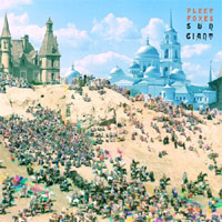 Fleet Foxes - 'Sun Giant EP' (Bella Union) Released 05/05/08