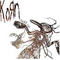 Korn - 'Hold On'