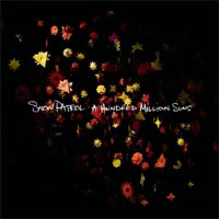 Snow Patrol - 'A Hundred Million Suns' (Fiction) Released 27/10/08