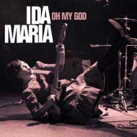 Ida Maria - 'Oh My God'