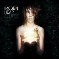 Imogen Heap - 'Ellipse' (Sony) Released 24/08/09