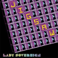 Lady Sovereign - 'Jigsaw' (Midget Records) Released 13/04/09 