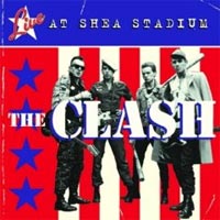 The Clash - 'Live At Shea Stadium' (Sony BMG) Released 06/10/08 