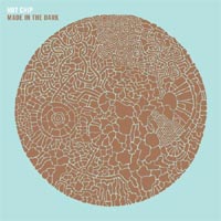 Hot Chip - 'Made In The Dark' (EMI) Released 04/02/08