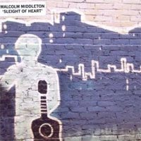 Malcolm Middleton - 'Sleight Of Heart' (Full Time Hobby) Released 03/03/08