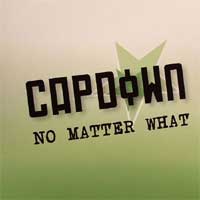 Capdown - 'Now Matter What'