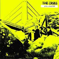 The Cribs - 'I'm A Realist'