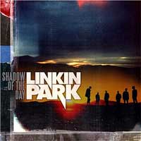 Linkin Park - 'Shadow Of The Day'