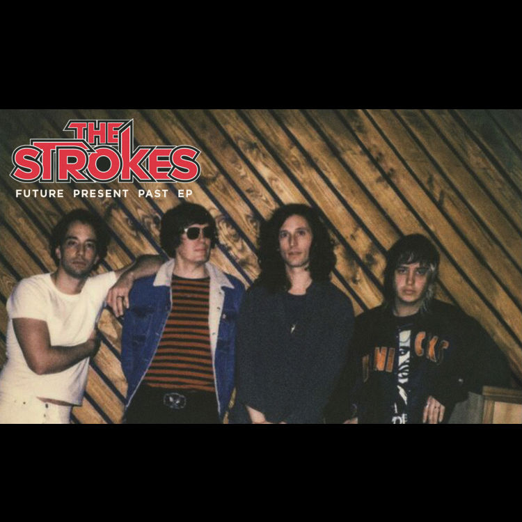 The Strokes new EP and song, Future Present Past, 2016 interview