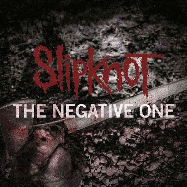 Slipknot reveal new song 'The Negative One'
