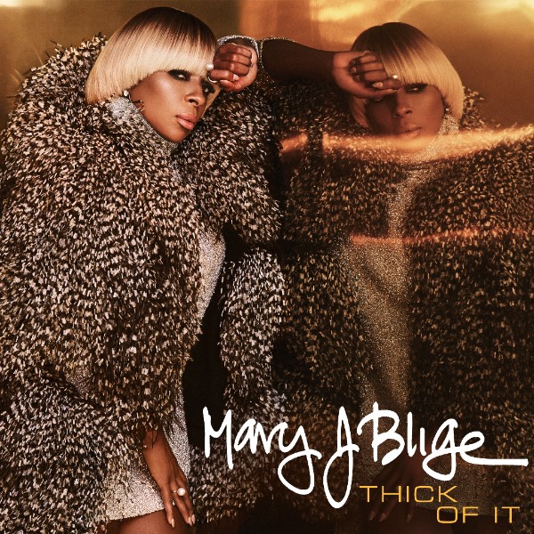 Mary J. Blige reveals new single 'Thick of It'