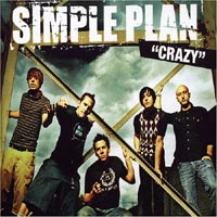 Simple Plan - 'Crazy' (Atlantic) Released 20/02/06