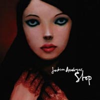 Jackson Analogue - ‘Stop’ (Island) Released 14/08/06