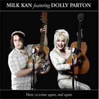 Milk Kan - 'Here Ya Come Again & Again�