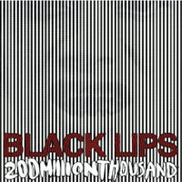 Black Lips - '200 Million Thousand' (Vice) Released 16/03/09