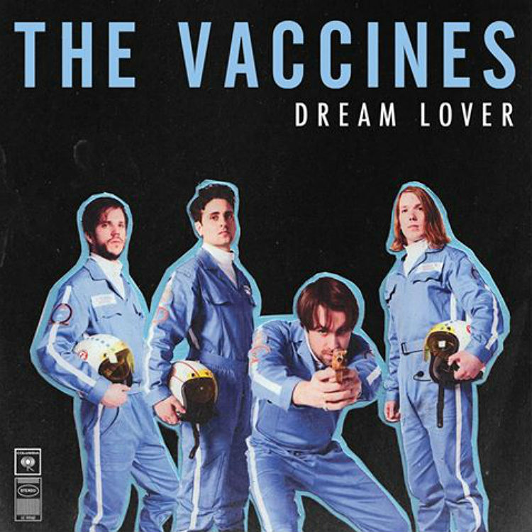 Watch: The Vaccines release 'Dream Lovers' video
